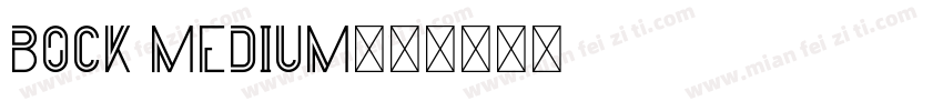 bock medium字体转换